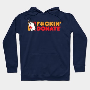 Survival Runs On Donations Hoodie